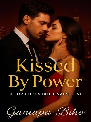 cover image of Kissed by Power